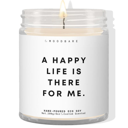 A happy life is there for me! ✨ Luxury Eco Soy Candle