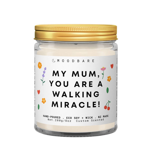 My mum, you are a walking miracle! 💕  Luxury Eco Soy Mothers Day Candle ✨ Limited Edition