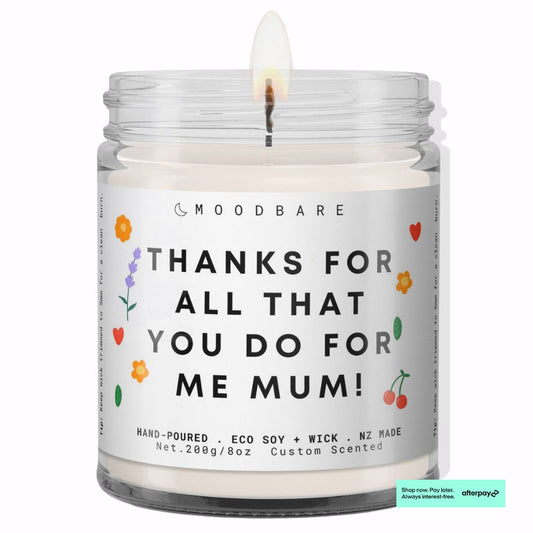 Thanks for all that you do for me mum! 💕  Luxury Eco Soy Mothers Day Candle ✨ Limited Edition