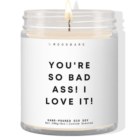 You're so bad ass, I love it  ✨ Luxury Eco Soy Candle