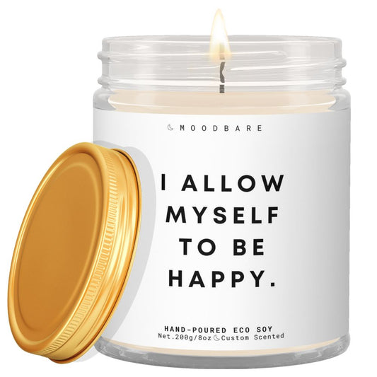 I allow myself to be happy!  ✨ Luxury Eco Soy Candle