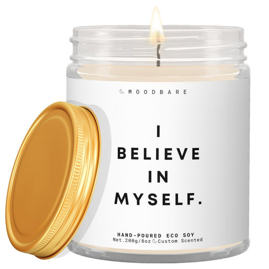 I believe in myself ! ✨ Luxury Eco Soy Candle