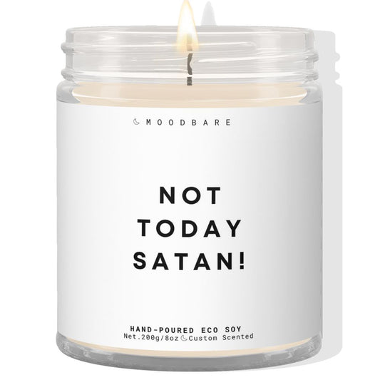 Not today satan! ✨ Luxury Eco Soy Candle