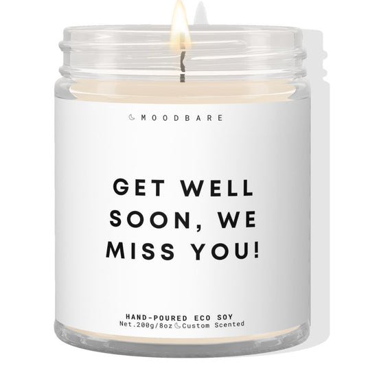 Get well soon, we miss you! ✨ Luxury Eco Soy Candle